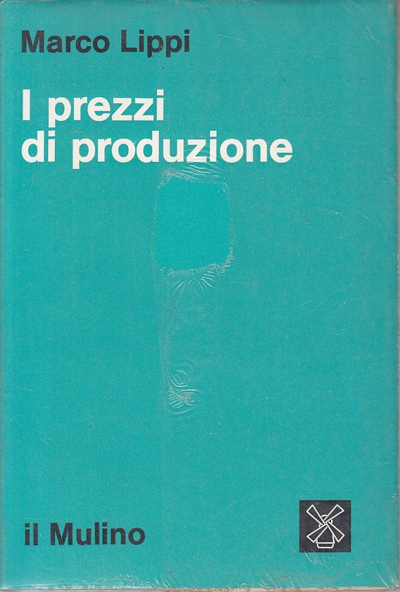 LS- I PREZZI DI PRODUZIONE SIGILLATO - MARCO LIPPI- MULINO --- 2000 - B - ZFS300