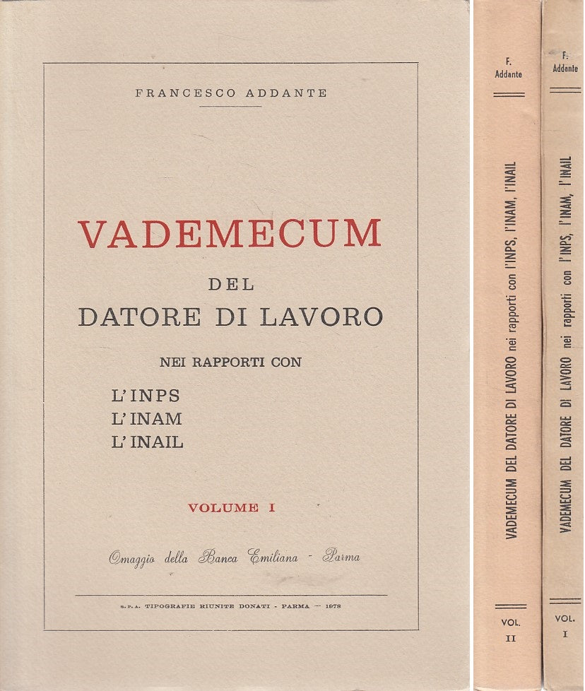 LS- VADEMECUM DEL DATORE DI LAVORO 2 VOL - ADDANTE - PARMA --- 1978 - B - ZFS300
