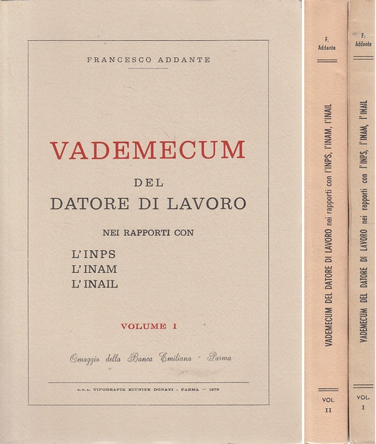 LS- VADEMECUM DEL DATORE DI LAVORO 2 VOL - ADDANTE - PARMA --- 1978 - B - ZFS300