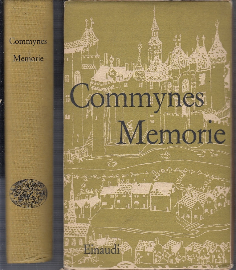 LS- MEMORIE - PHILIPPE DE COMMYNES - GIULIO EINAUDI --- 1960- C- XFS45