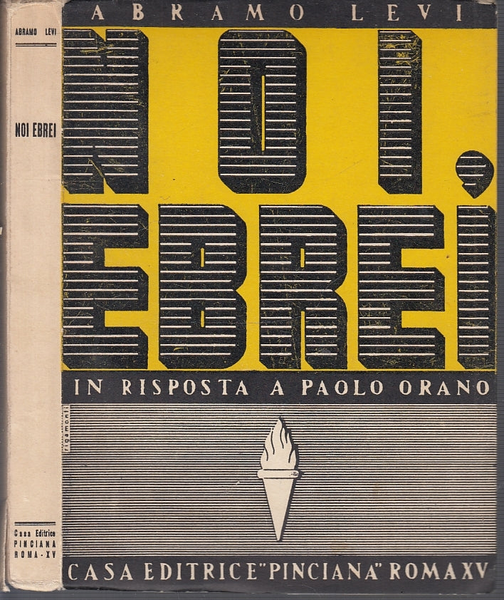 LS- NOI EBREI RISPOSTA SAN PAOLO ORANO - ABRAMO LEVI- PINCIANA--- 1937- B- XFS45