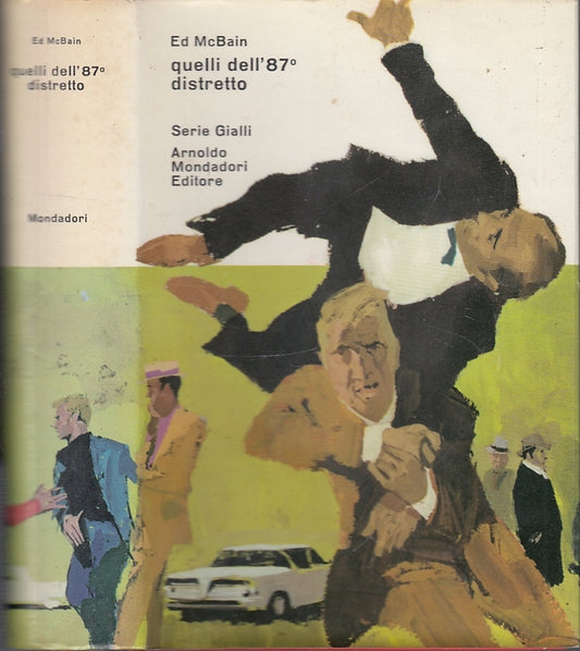 LG- QUELLI DELL'87° DISTRETTO - ED McBAIN - MONDADORI- OMNIBUS-- 1964- CS- XFS25