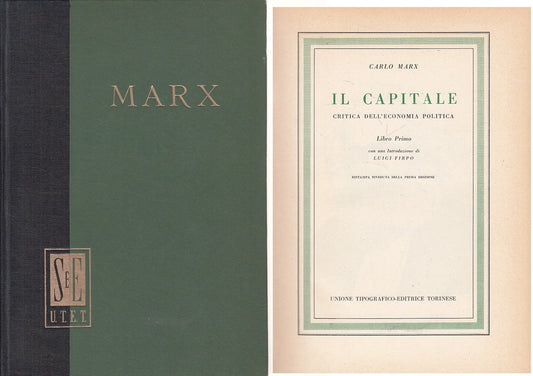 LS- IL CAPITALE ECONOMIA POLITICA VOL.1 - MARX - UTET --- 1965 - C - ZFS130