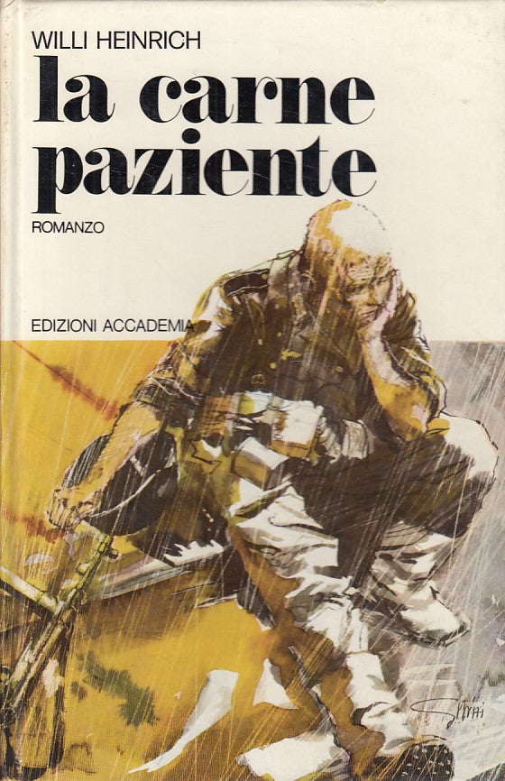 LN- LA CARNE PAZIENTE - WILLI HEINRICH - ACCADEMIA --- 1972 - C - ZFS613