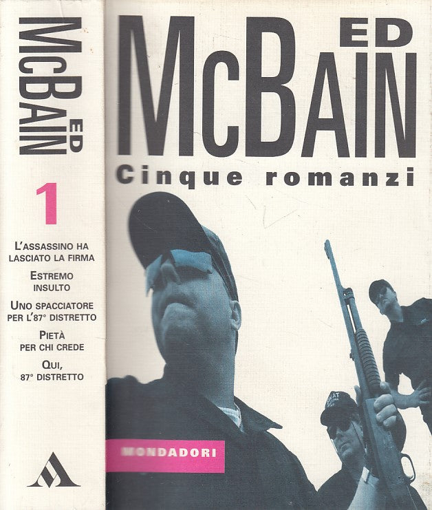 LN- CINQUE ROMANZI 1956/58 - ED MCBAIN - MONDADORI -- 1a ED. - 1995 - B - ZFS613