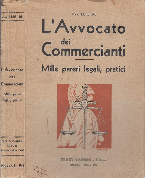 LZ- L'AVVOCATO DEI COMMERCIANTI MILLE PARERI- LUIGI RE- VANNINI--- 1936- B-XFS42