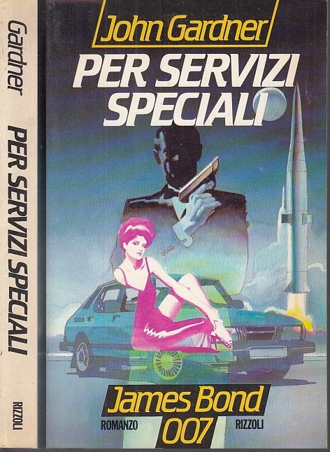 LG- PER SERVIZI SPECIALI JAMES BOND 007- JOHN GARDNER- RIZZOLI--- 1985- B- XFS42
