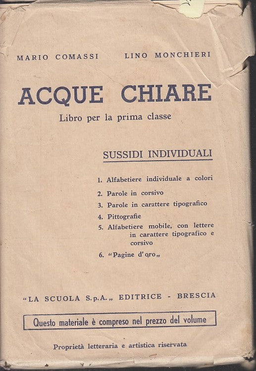 LZ- ACQUE CHIARE PRIMA CLASSE - COMASSI MONCHIERI - LA SCUOLA--- 1956- S- XFS42