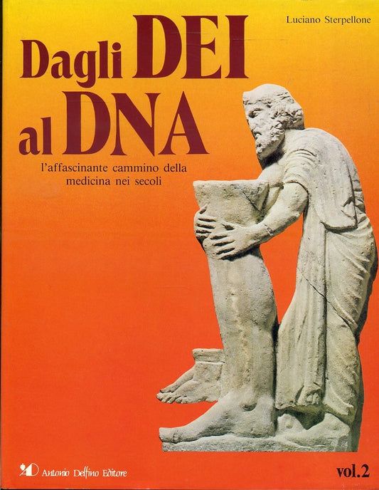 LZ- DAGLI DEI AL DNA VOLUME 2 - STERPELLONE- ANTONIO DELFINO--- 1989- CS- YFS505