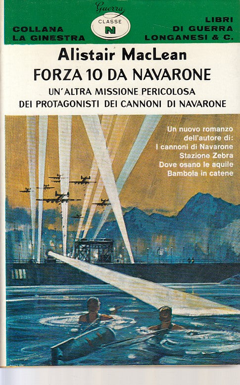 LN- FORZA 10 DA NAVARONE - MACLEAN - LONGANESI - GINESTRA -- 1971 - CS - ZFS305
