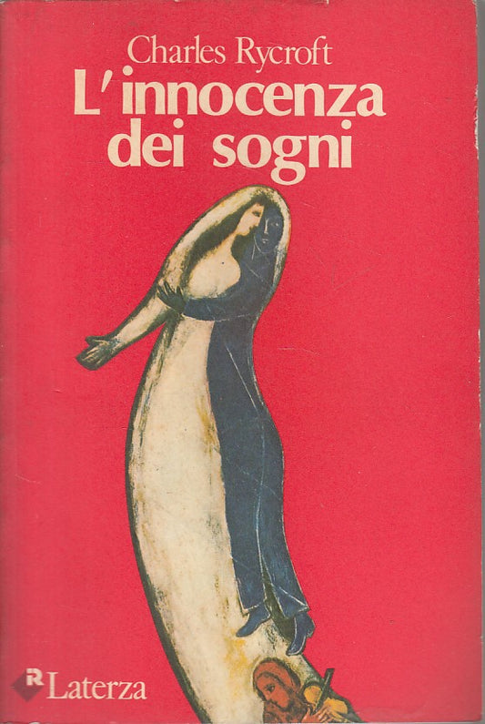 LS- L'INNOCENZA DEI SOGNI - RYCROFT - LATERZA -- 1a ED. - 1980 - B - YFS423