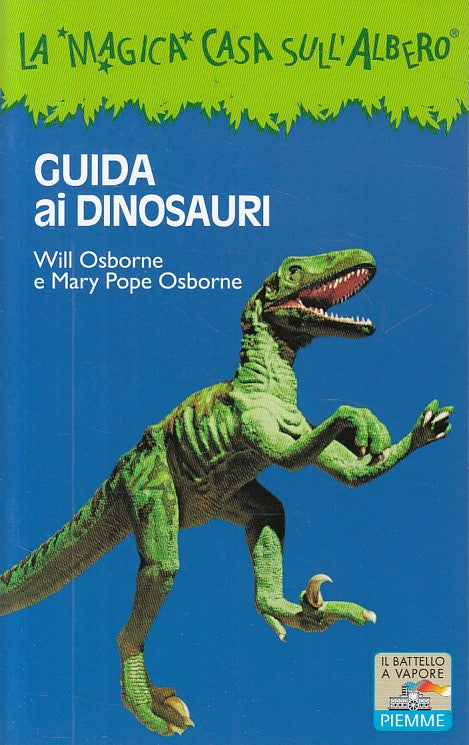 LZ- GUIDA AI DINOSAURI - OSBORNE - PIEMME - BATTELLO VAPORE -- 2001 - B - ZFS318