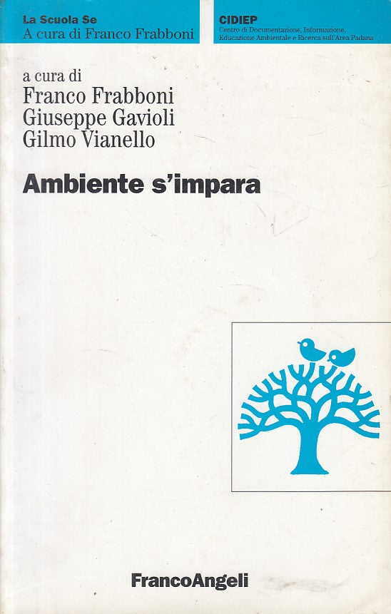LZ- AMBIENTE S'IMPARA - FRABBONI - FRANCO ANGELI --- 1998 - B - ZFS318
