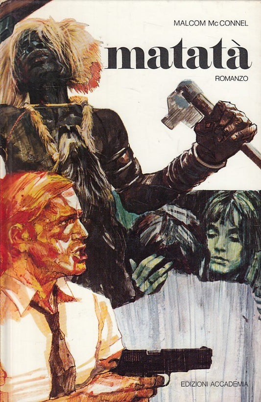 MATATA' - MALCOLM MCCONNEL - ACCADEMIA - NARRATORI -- 1973 - C - ZFS316