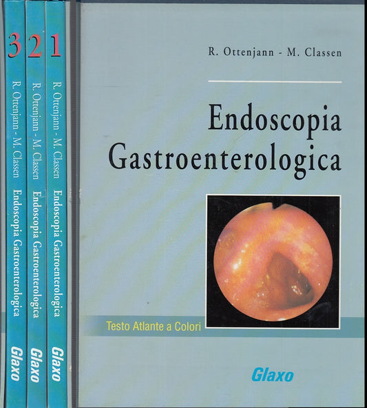 LZ- ENDOSCOPIA GASTROENTEROLOGICA 3 VOLUMI- CLASSEN - GLAXO--- 1994- C- ZFS339