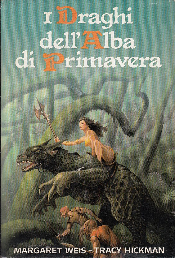 LN- DRAGONLANCE 3 I DRAGHI DELL'ALBA DI PRIMAVERA -- CDE --- 1989 - CS - ZFS471