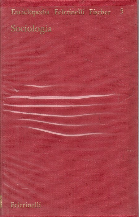 LZ- SOCIOLOGIA -- FELTRINELLI - ENCICLOPEDIA FISCHER -- 1964 - BS - ZFS325