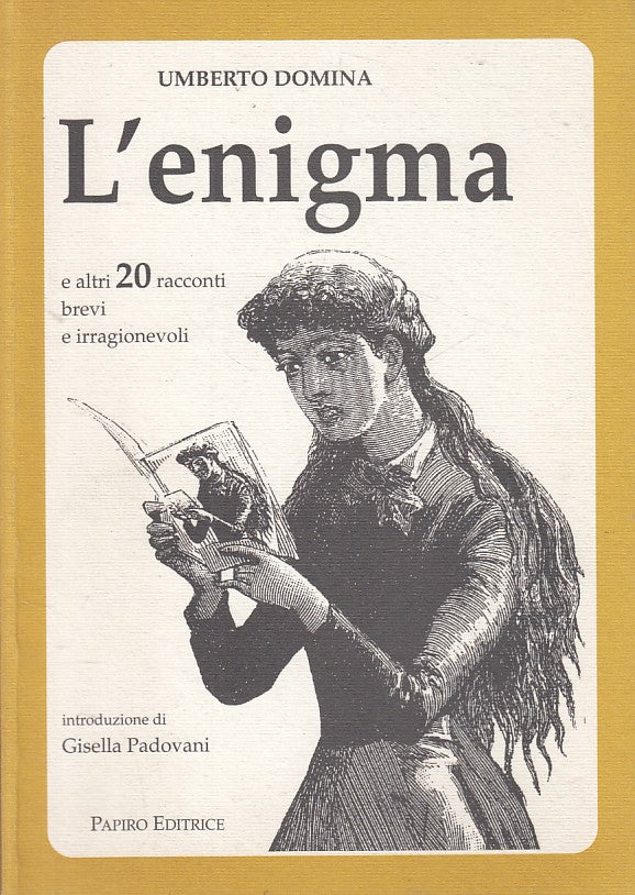 LN- L'ENIGMA E ALTRI 20 RACCONTI - DOMINA - PAPIRO --- 1996 - B - ZFS333