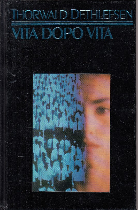 LS- VITA DOPO VITADIALOGHI CON REINCARNATI- DETHLEFSEN- CDE--- 1993 - C - ZFS333