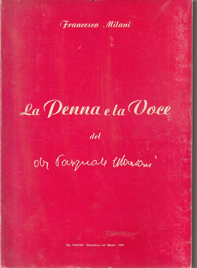 LS- LA PENNA E LA VOCE DEL DOTT. MARCONI - MILANI - CASOLI --- 1975 - B - YFS427