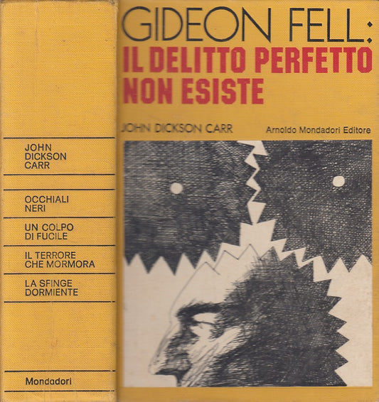 LN- GIDEON FELL IL DELITTO PERFETTO NON ESISTE-- MONDADORI --- 1976 - C - YFS412