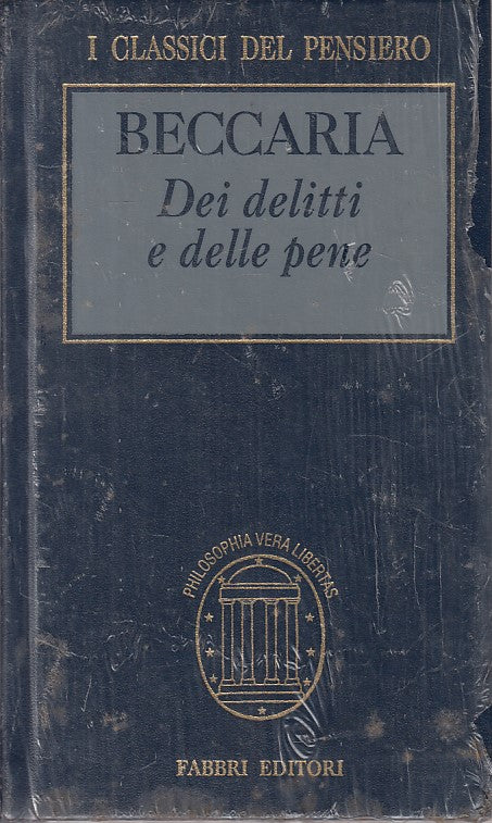 LS- DEI DELITTI E DELLE PENE - BECCARIA - FABBRI - CLASSICI -- 1999 - C - ZFS326