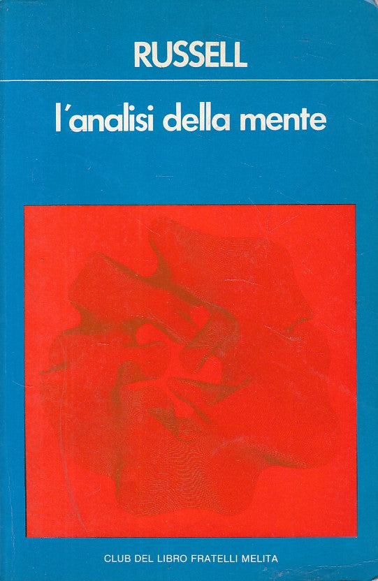 LS- L'ANALISI DELLA MENTE - RUSSELL - MELITA -- 1a ED. - 1981 - B - ZFS326