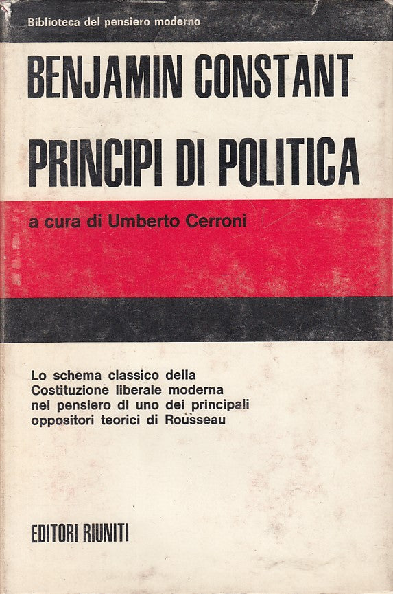 LS- PRINCIPI DI POLITICA - CONSTANT - RIUNITI - PENSIERO -- 1971 - CS - ZFS433