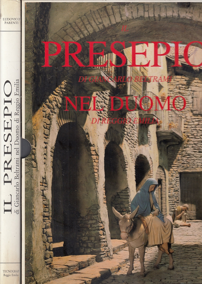 LT- IL PRESEPE DI GIANCARLO BELTRAMI DUOMO REGGIO EMILIA ----- 1987- CS- YFS557