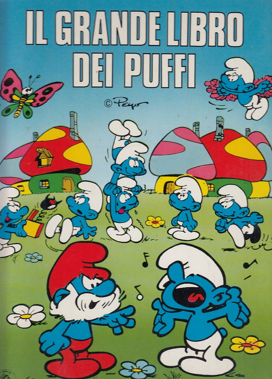 LB- IL GRANDE LIBRO DEI PUFFI ILLUSTRATO - PEYO - AMZ EDITRICE --- 1984- C- RGZ