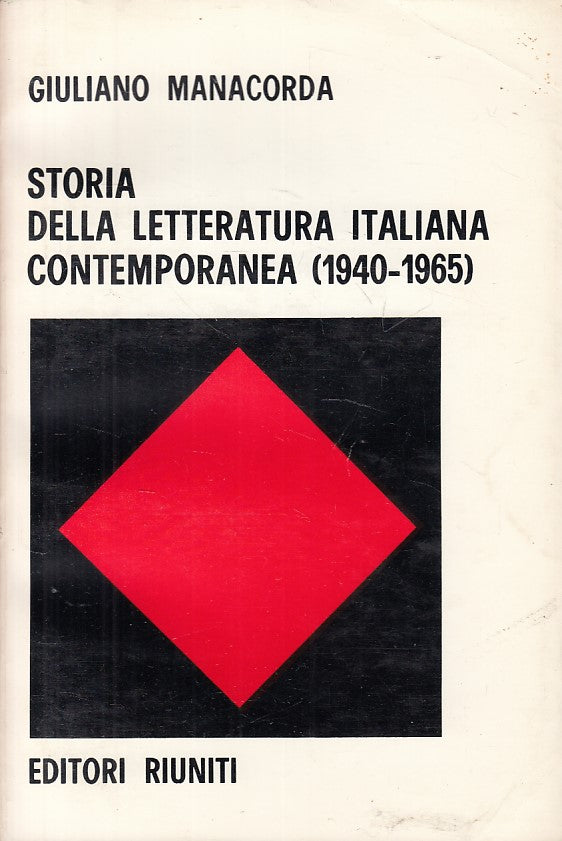 LS- STORIA LETTERATURA ITALIANA CONTEMPORANEA -- RIUNITI --- 1974 - B - YFS496