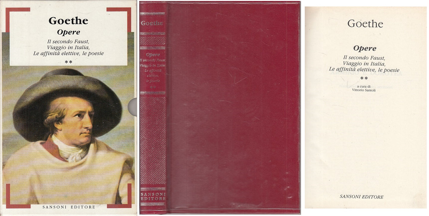 LN- OPERE SECONDO VOLUME - GOETHE - SANSONI --- 1989 - CS - YFS272