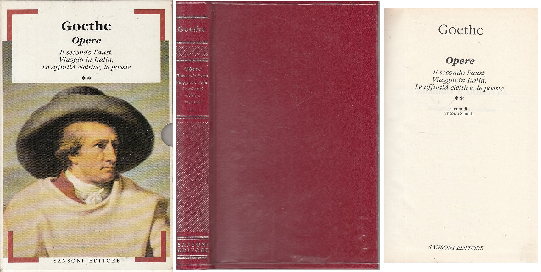 LN- OPERE SECONDO VOLUME - GOETHE - SANSONI --- 1989 - CS - YFS272