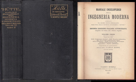LZ- MANUALE INGEGNERIA MODERNA VOLUME TERZO -- ROSSI - HOEPLI--- 1930- C- XFS48