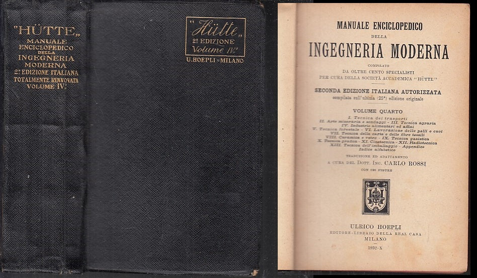 LZ- MANUALE INGEGNERIA MODERNA VOLUME QUARTO -- ROSSI- HOEPLI--- 1932- C- XFS48