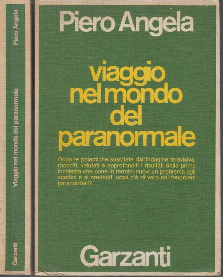 LZ- VIAGGIO NEL MONDO DEL PARANORMALE - PIERO ANGELA- GARZANTI--- 1978- B- XFS49