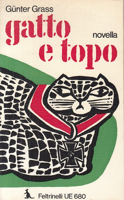 LN2- GATTO E TOPO - GUNTER GRASS - FELTRINELLI - UE -- 1973 - B - YFS175