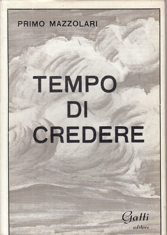 LS- TEMPO DI CREDERE - PRIMO MAZZOLARI - GATTI --- 1964 - CS - YFS26