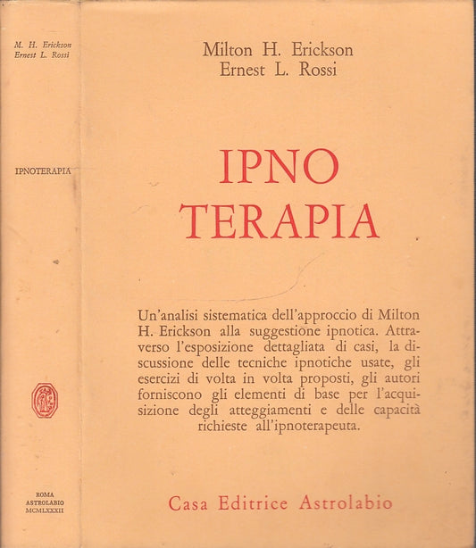 LZ- IPNO TERAPIA - ERICKSON ROSSI - ASTROLABIO --- 1982- B- XFS46