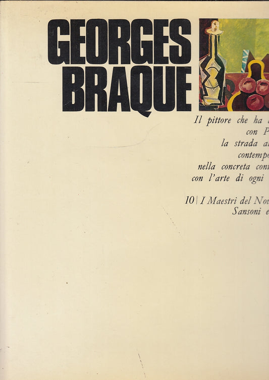 LT- GEORGES BRAQUE -- SANSONI - I MAESTRI DEL NOVECENTO -- 1977 - CS- YFS687