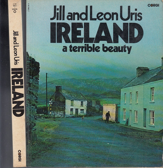 LV- IRELAND A TERRIBLE BEAUTY - JILL AND LEON URIS - CORGI --- 1978 - B - YFS687