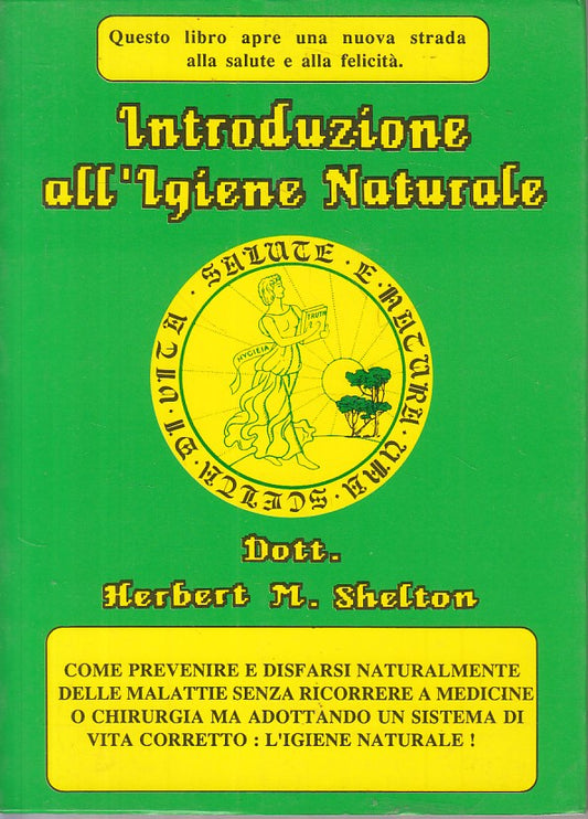 LZ- INTRODUZIONE IGIENE NATURALE- SHELTON- IGIENE NATURALE --- 1986 - B - YFS160