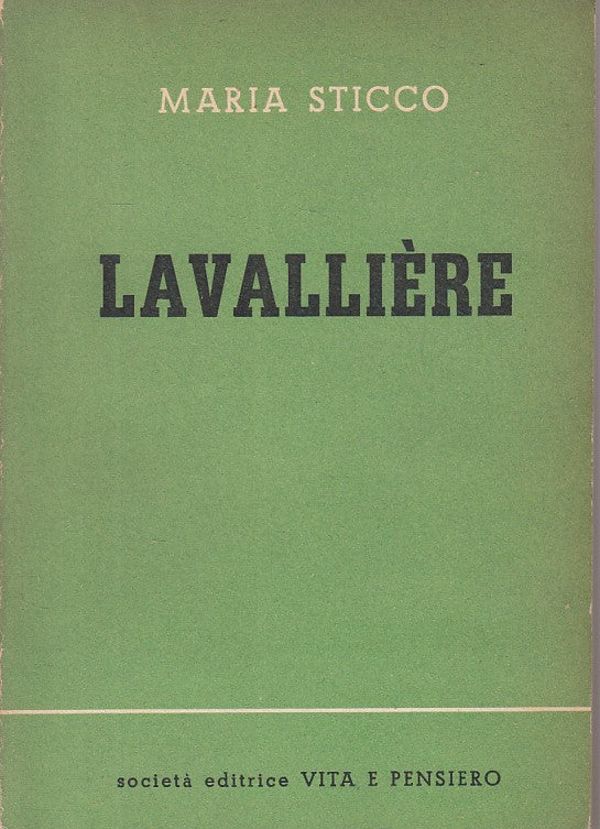 LS- LAVALLIERE - MARIA STICCO - VITA E PENSIERO --- 1955 - B - ZFS101