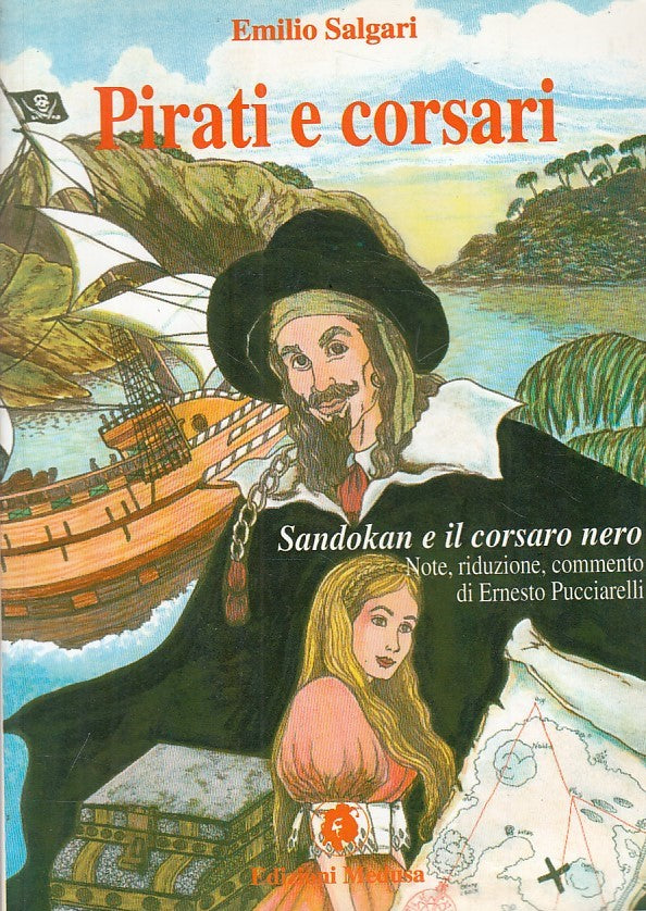 LN- PIRATI E CORSARI - SALGARI PUCCIARELLI - MEDUSA -- 1a ED.- 1995 - B - YFS160