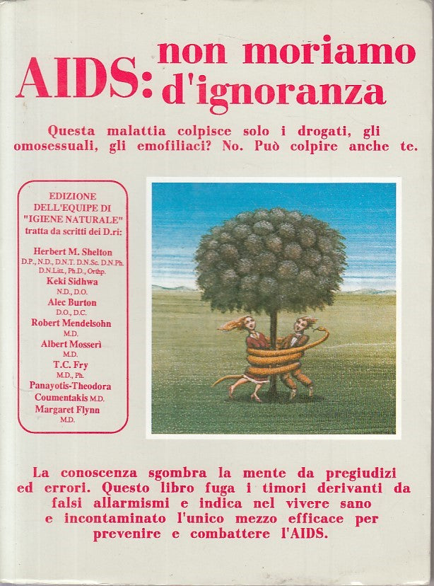 LZ- AIDS NON MORIAMO D'IGNORANZA- SHELTON - IGIENE NATURALE--- 1987 - B - YFS160