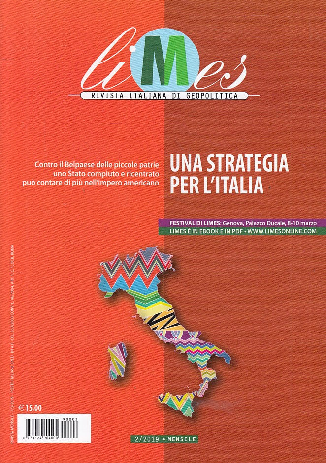 LS- LIMES GEOPOLITICA STRATEGIA PER L'ITALIA -- L'ESPRESSO --- 2019 - B - ZFS12