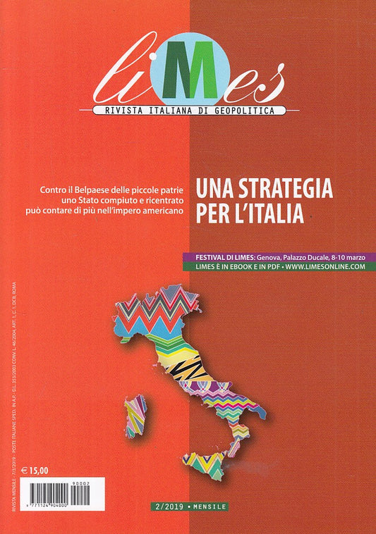 LS- LIMES GEOPOLITICA STRATEGIA PER L'ITALIA -- L'ESPRESSO --- 2019 - B - ZFS12