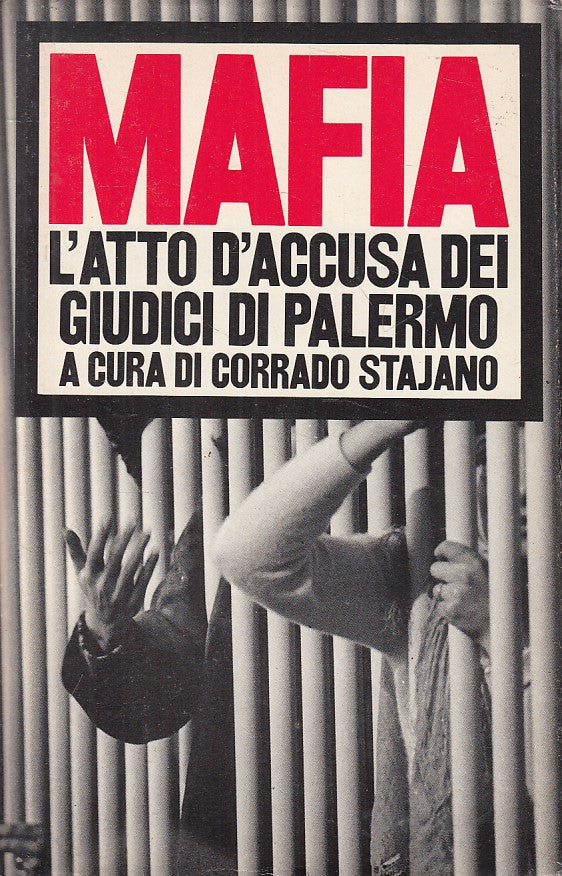 LS- MAFIA ATTO ACCUSA DEI GIUDICI PALERMO - STAJANO - CDE --- 1986 - CS - ZFS12