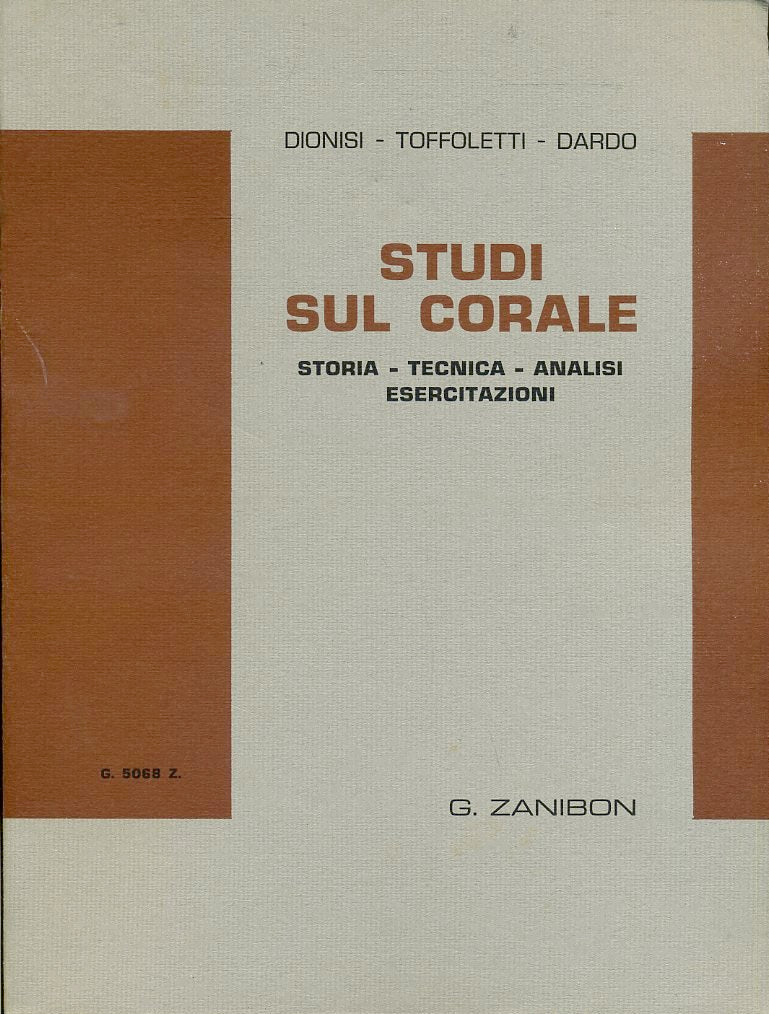 LT- STUDI SUL CORALE - DIONISI TOFFOLETTI DARDO - ZANIBON--- 1969- B - YFS693