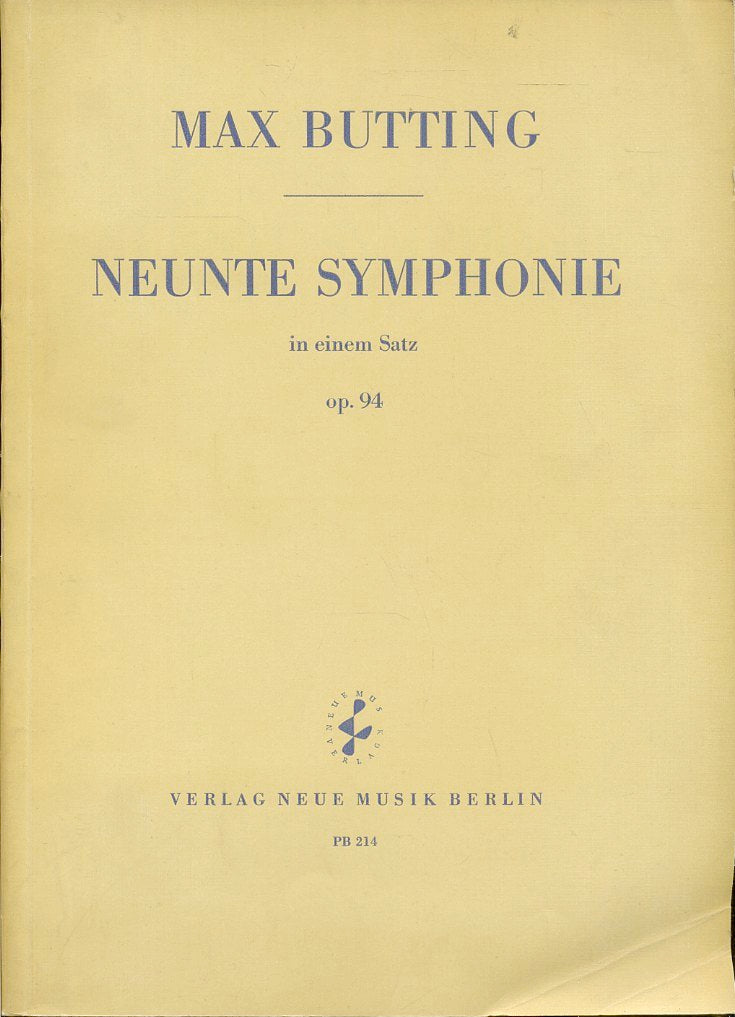 LT- NEUNTE SYMPHONIE - MAX BUTTING - VERLAG NEUE MUSIK BERLIN--- 1959- B- YFS693